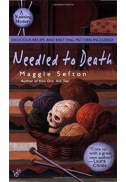 Needled to Death (Maggie Sefton)