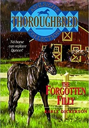 The Forgotten Filly (Karle Dickerson)
