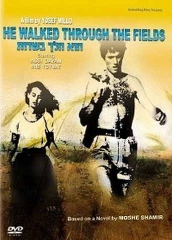 He Walked Through the Fields (1967)