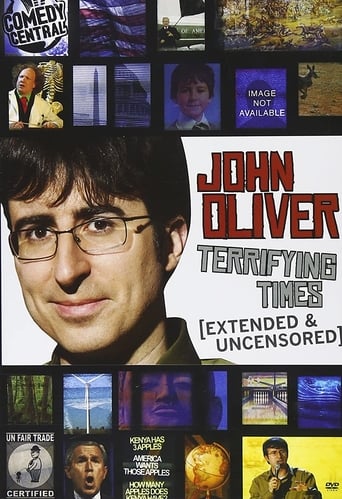 John Oliver: Terrifying Times (2008)