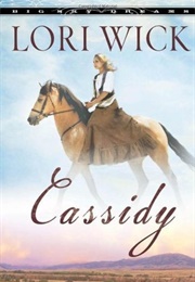 Cassidy (Lori Wick)