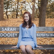 But Not for Me - Sarah Dooley