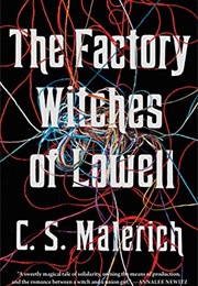 The Factory Witches of Lowell (Malerich)