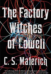 The Factory Witches of Lowell (Malerich)