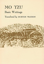 Mo Tzu: Basic Writings (Mòzǐ (Mo Tzu))