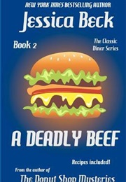 A Deadly Beef (Jessica Beck)
