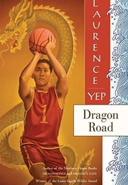 Dragon Road (Laurence Yep)