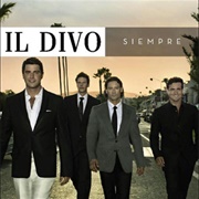 Il Divo - Siempre