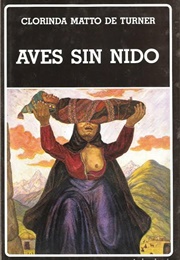 Aves Sin Nido (Clorinda Matto De Turner)