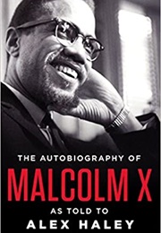 The Autobiography of Malcolm X (Malcolm X — Alex Hale, Malcolm X)