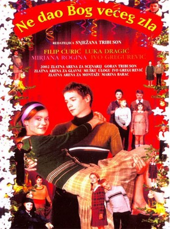 God Forbid a Worse Thing Should Happen (2002)