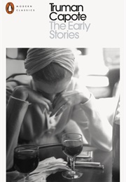 The Early Stories of Truman Capote (Truman Capote)