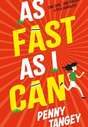 As Fast as I Can (Penny Tangey)