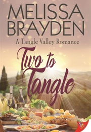 Two to Tangle (Melissa)