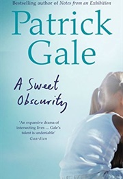 A Sweet Obscurity (Patrick Gale)