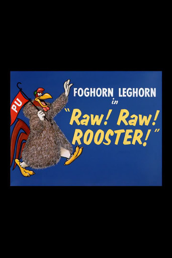 Raw! Raw! Rooster! (1956)