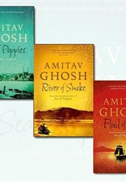 Ibis Trilogy (Amitav Ghosh)
