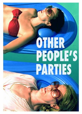 Other People&#39;s Parties (2009)