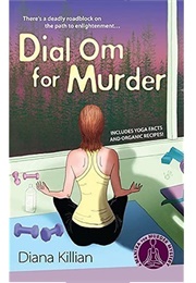 Dial OM for Murder (Diana Killian)