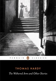 The Withered Arm and Other Stories (Thomas Hardy)