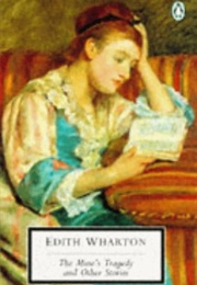The Muse's Tragedy and Other Stories (Edith Wharton)
