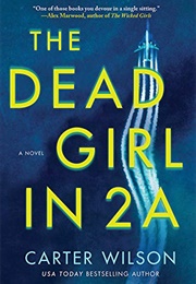The Dead Girl in 2A (Carter Wilson)