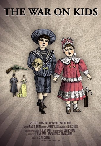 The War on Kids (2009)