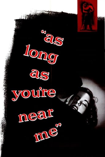 As Long as You&#39;re Near Me (1953)