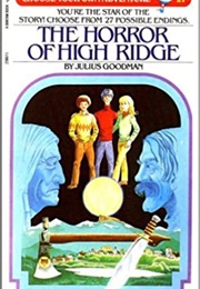 The Horror of High Ridge (Julius Goodman)