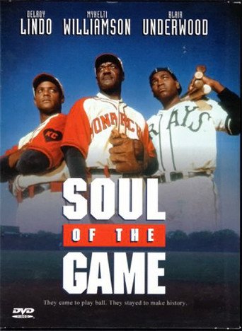Soul of the Game (1996)