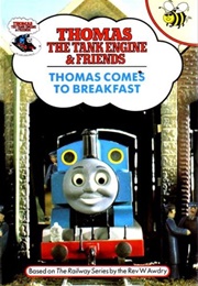 Thomas Comes to Breakfast (Wilbert Awdry)