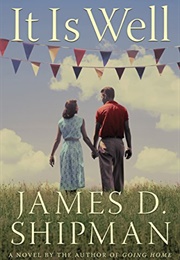 It Is Well (Shipman)