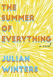The Summer of Everything (Julian Winters)