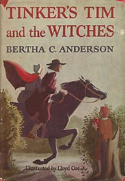 Tinker's Tim and the Witches (Bertha C. Anderson)