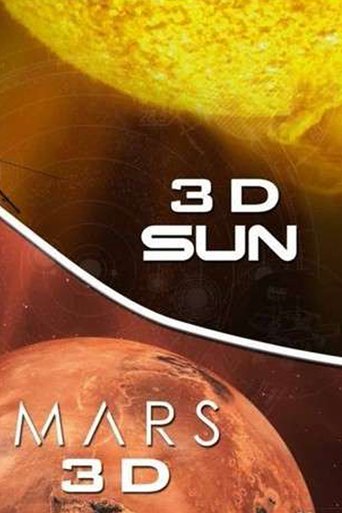 IMAX: Sun 3D / Mars 3D (2007)