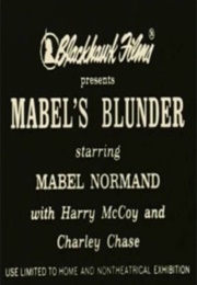 Mabel's Blunder (1914)