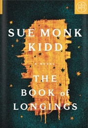 The Book of Longings (Sue Monk Kidd)