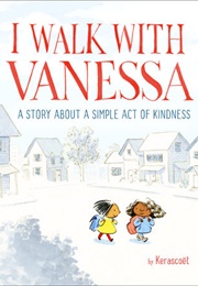 I Walk With Vanessa (Kerascoët)