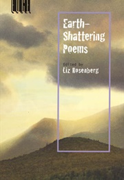 Earth-Shattering Poems (Liz Rosenberg, Ed.)