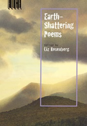 Earth-Shattering Poems (Liz Rosenberg, Ed.)