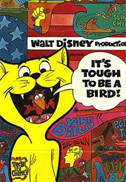 It's Tough to Be a Bird (1969)