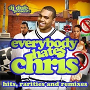 Chris Brown - Everybody Hates Chris