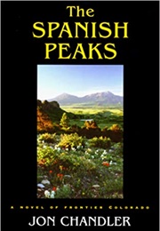 The Spanish Peaks (Jon Chandler)