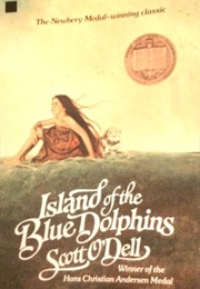 Island of the Blue Dolphins (Scott O'Dell)