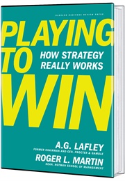 Playing to Win (A.G. Lafley)
