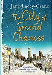 The City of Second Chances (Jane Lacey-Crane)