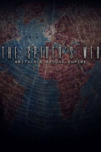 The Spider&#39;s Web: Britain&#39;s Second Empire (2017)