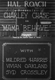 Mama Behave (1926)