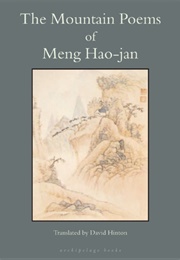 The Mountain Poems of Meng Hao-Jan (Meng Hao-Jan)