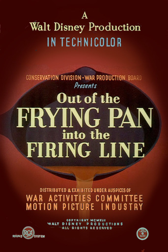 Out of the Frying Pan Into the Firing Line (1942)